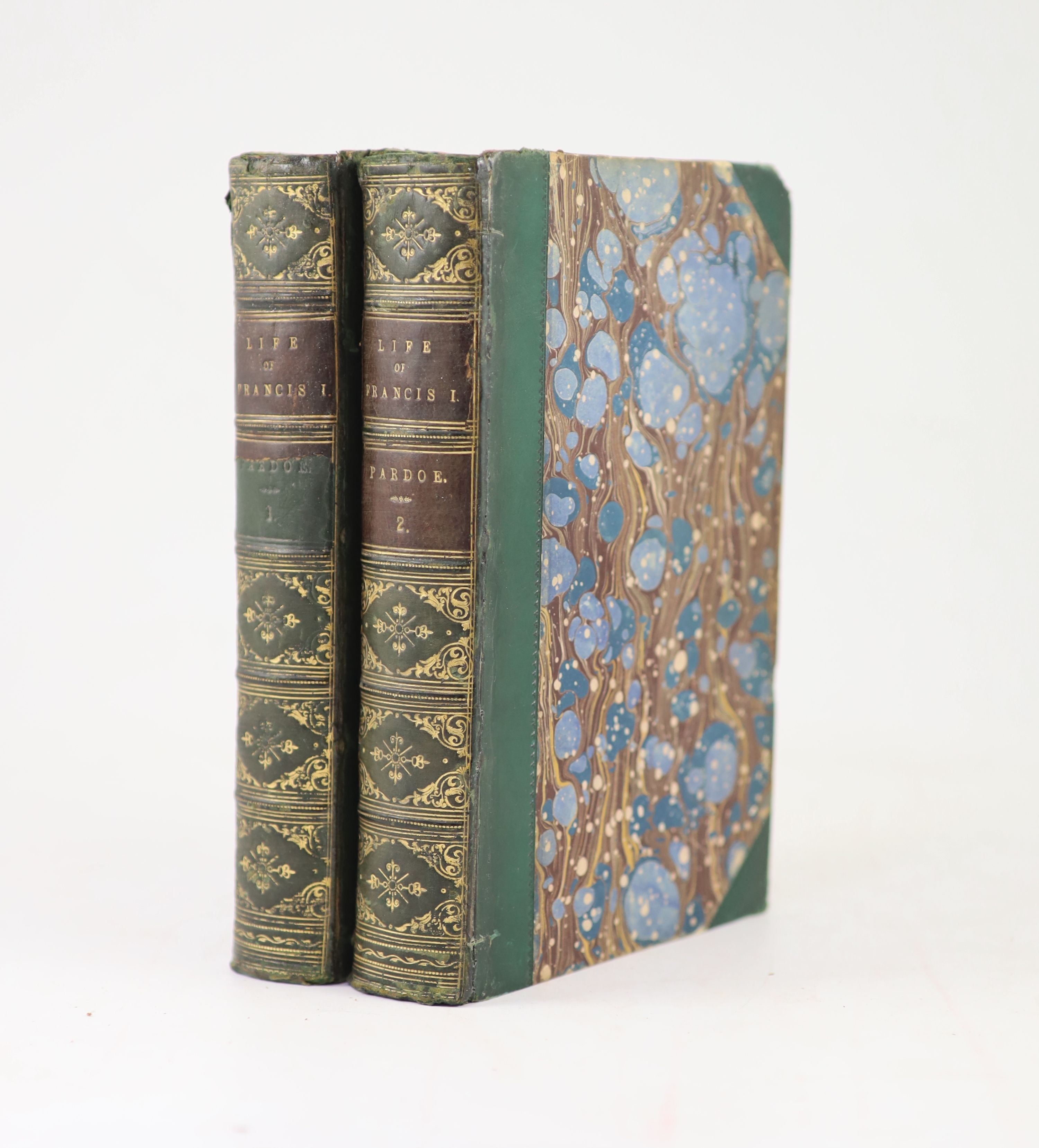 Pardoe, Miss [Julia] - The Court and Reign of Francis the First. King of France. 2 Vols, complete with frontispiece to each and 9 illustrated plates. Embossed half morocco and marbled paper, gilt panelled spine with 2 mo